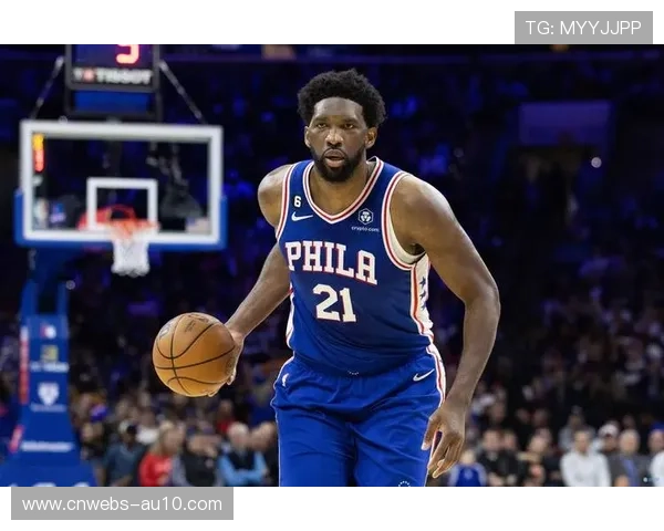 恩比德膝盖伤势管理出战成疑,76人排名战存变数